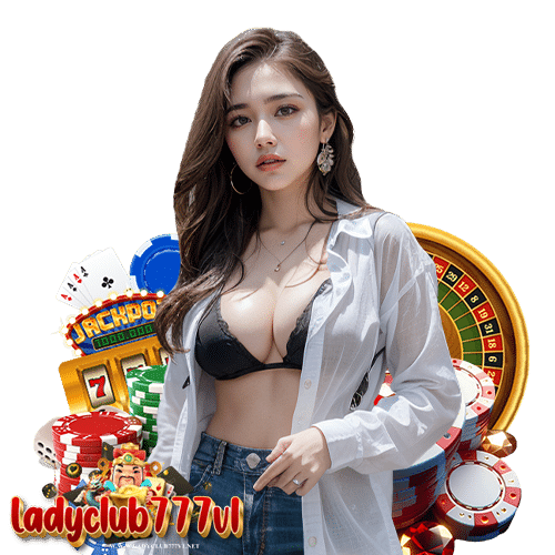 ladyclub777v1 สล็อต