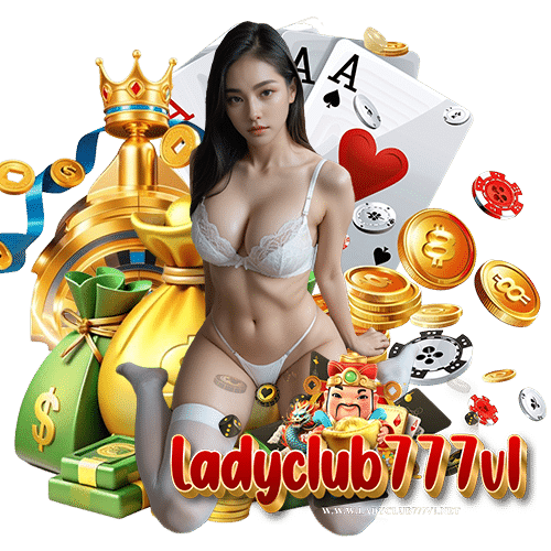 ladyclub777 สมัครออโต้